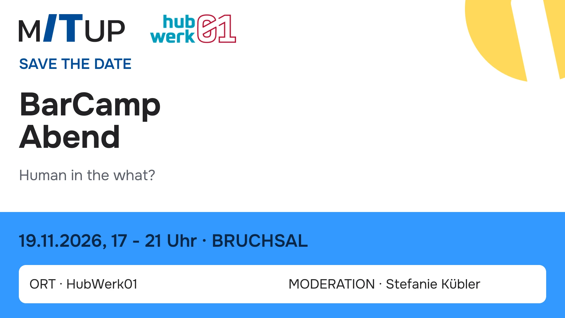 BarCamp Abend im HubWerk01: "Human in the what?"
