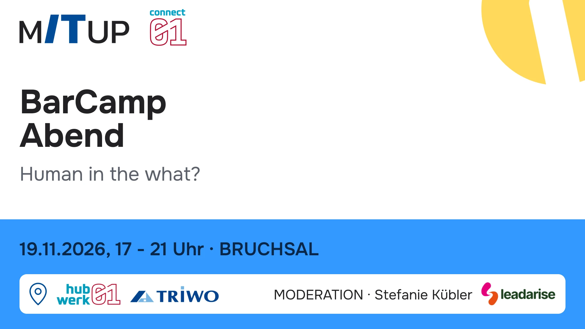 BarCamp Abend im HubWerk01: "Human in the what?"